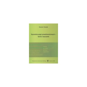 Synonimia pojęć prawdziwościowych – teoria i nauczanie