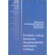Produkty i usługi finansowe  dla gospodarstw domowych w Polsce