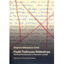 FISZKI TADEUSZA RÓŻEWICZA... Zbigniew Władysław Solski