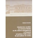 Szkolnictwo średnie na Górnym Śląsku na tle reform oświatowych w Prusach od połowy XVIII wieku do początku XX wieku