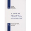 Kult św. Idziego w Polsce w świetle wyzwań Kościołów - Ks. Stanisław Bober