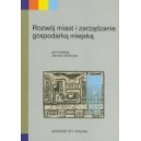 Rozwój miast i zarządzanie gospodarką miejską