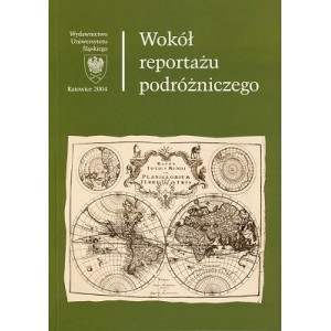 Wokół reportażu podróżniczego