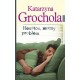 Houston mamy problem - Katarzyna Grochola