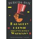 Kabarety i rewie międzywojennej Warszawy. Z prasowego archiwum Dwudziestolecia - DOROTA FOX