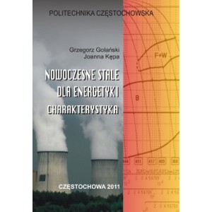 Nowoczesne stale dla energetyki - charakterystyka
