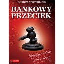 Bankowy przeciek  -  	Dorota Apostolidis