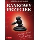Bankowy przeciek  -  	Dorota Apostolidis