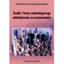 	 Środki i formy marketingowego oddziaływania na konsumentów