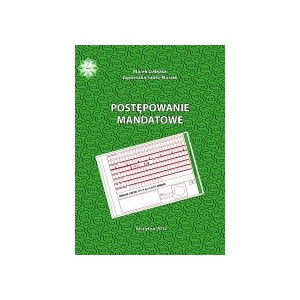 Postępowanie mandatowe - Marek Gałązka, Agnieszka Sadło-Nowak