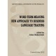 WORD-TERM-MEANING NEW APPROACH TO BUSINESS LANGUAGE TRAINING