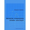 Mechanika statystyczna układów sieciowych - Zbigniew Domański