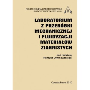 Laboratorium z przeróbki mechanicznej i fluidyzacji materiałów ziarnistych