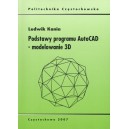 Podstawy programu AutoCAD - modelowanie 3D - Ludwik Kania