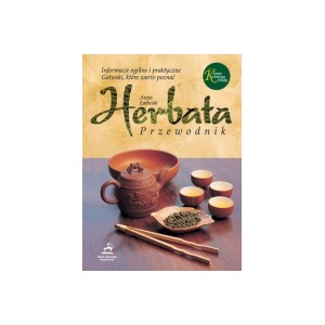 Herbata - przewodnik - Anna Ładniak