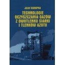Technologie oczyszczania gazów z dwutlenku siarki i tlenków azotu - Józef Kuropka