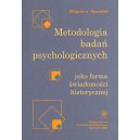 Metodologia badań psychologicznych jako forma świadomości historycznej - ZBIGNIEW SPENDEL