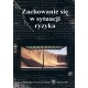 Zachowanie się w sytuacji ryzyka
