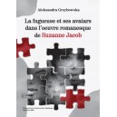 LA FUGUEUSE ET SES AVATARS  DANS L'OEUVRE ROMANESQUE  DE SUZANNE JACOB