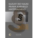 Kazusy do nauki prawa karnego materialnego -  	D.Mocarska, J.Bryk, I.Nowicka, Z.Waleszczyński