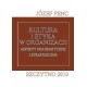 Kultura i etyka w organizacji. Aspekty pragmatyczne i strategiczne - Józef Penc