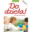 	 Do dzieła. Klasa 4-6. Plastyka. Podręcznik