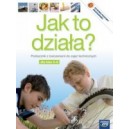 	 Jak to działa? Klasa 4-6. Podręcznik z ćwiczeniami i płytą CD