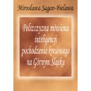 Polszczyzna mówiona inteligencji pochodzenia kresowego na Górnym Śląsku - Sagan - Bielawa M.