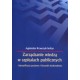 Zarządzanie wiedzą w szpitalach publicznych. Identyfikacja poziomu i kierunki doskonalenia - Agnieszka Krawczyk-Sołtys