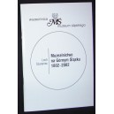 Muzealnictwo na Górnym Śląsku 1802 — 2002 — Lech Szaraniec