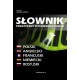 Słownik tematyczny interwencji policji. Polski - angielski - francuski - niemiecki - rosyjskincuski, niemiecki, rosyjski