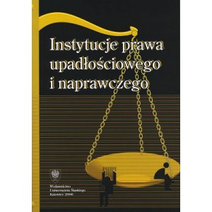 Instytucje prawa upadłościowego i naprawczego