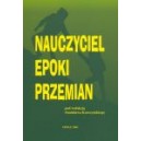 Nauczyciel epoki przemian