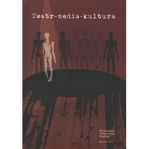 Teatr - media - kultura