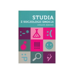 Studia z socjologii emocji. Podręcznik akademicki