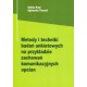 Metody i techniki badań ankietowych na przykładzie zachowań komunikacyjnych opolan - Sabina Kauf, Agnieszka Tłuczak