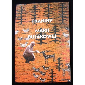 Tkaniny Marii Bujakowej